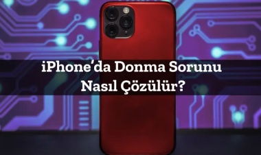 iPhone Donma Sorunu Çözümü: Adım Adım Pratik Yöntemler