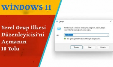 Windows 11'de Yerel Grup İlkesi Düzenleyicisi’ni Açmanın 10 Yolu