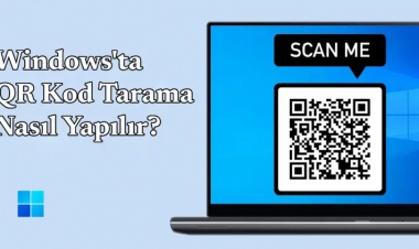 Windows’ta QR Kodlarını Taramanın En Kolay Yolları