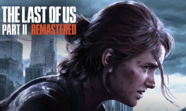 The Last of Us Part II Remastered PC’ye Geliyor