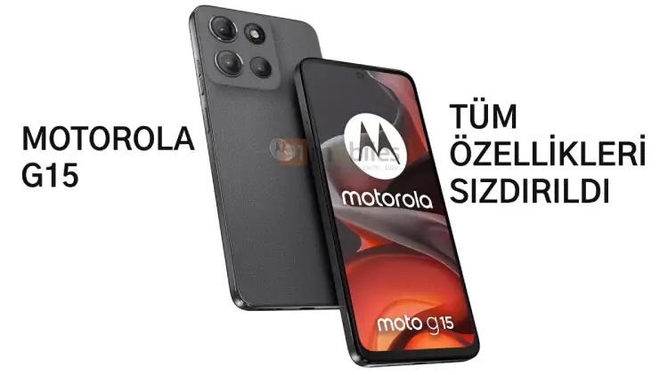 Motorola Moto G15'in Tüm Özellikleri Ortaya Çıktı !