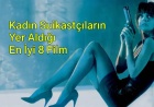 Kadın Suikastçıların Yer Aldığı En İyi 8 Film