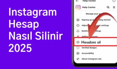Instagram Hesap Nasıl Silinir: Güncel Rehber 2025