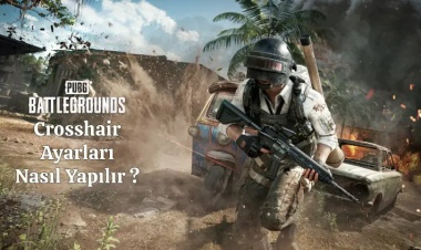 PUBG Crosshair Ayarları Nasıl Yapılır ? 2025 Rehberi