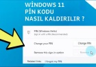 Windows 11 PIN Kodu Nasıl Kaldırılır? (Kesin Çözüm!)