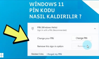Windows 11 PIN Kodu Nasıl Kaldırılır? (Kesin Çözüm!)