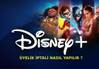 Disney Plus Üyelik İptali Nasıl Yapılır? 2025 Rehberi