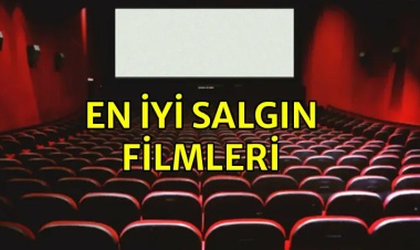 Salgın Temalı En İyi Filmler - 2025 Güncel Liste