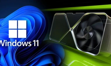 Windows 11 Güncellemesi Oyunları Bozdu: NVIDIA Kaldırın Dedi